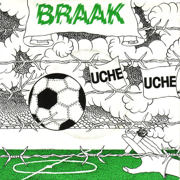 Braak : Uche Uche (7",Single)