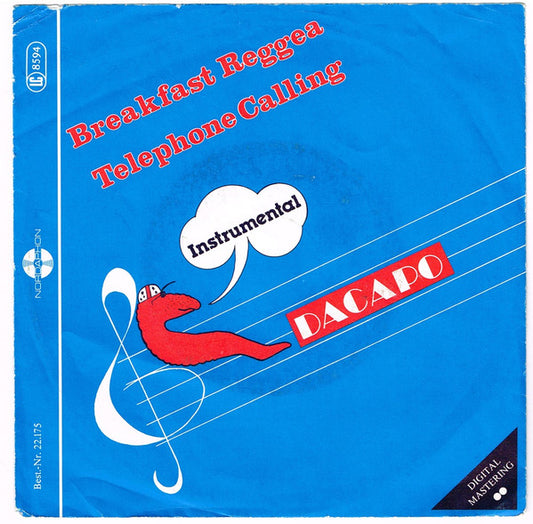 Dacapo (7) : Breakfast Reggea / Telephone Calling (7", Single)