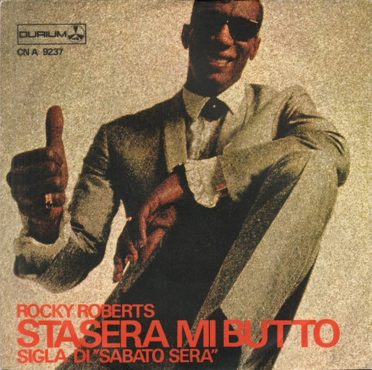 Rocky Roberts : Stasera Mi Butto (7",45 RPM)