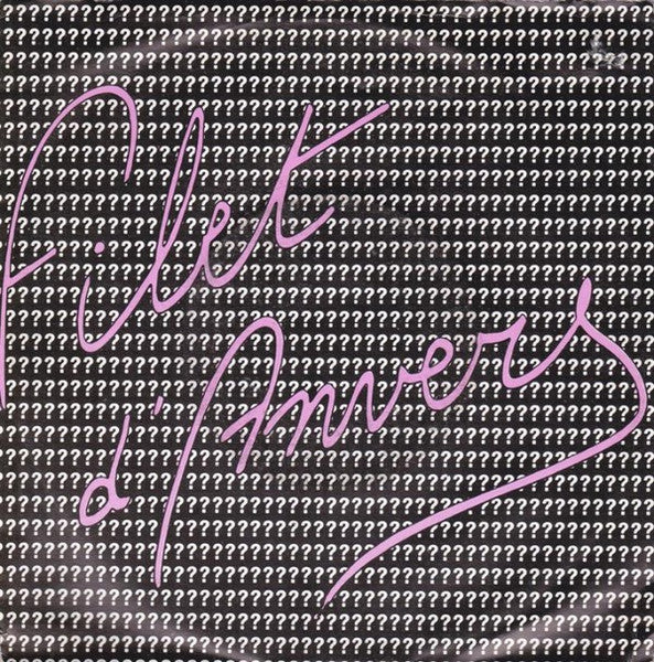 Filet D'Anvers : Wie Heeft Het Gedaan  (7",45 RPM,Single,Stereo)