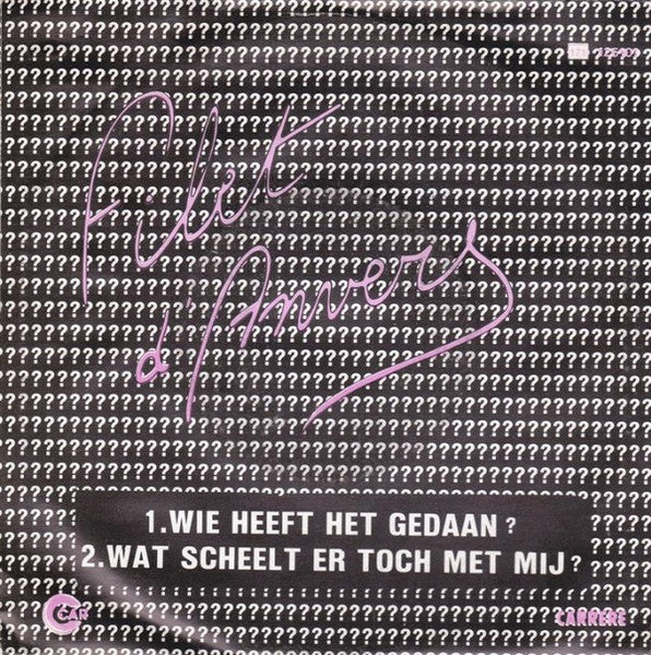 Filet D'Anvers : Wie Heeft Het Gedaan  (7",45 RPM,Single,Stereo)