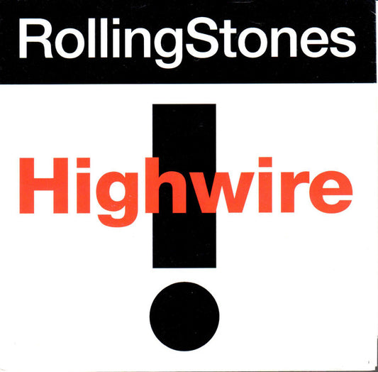 Rolling Stones, The : Highwire (7",45 RPM,Single,Stereo)