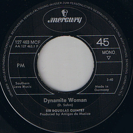Sir Douglas Quintet : Dynamite Woman (7", Single, Mono)