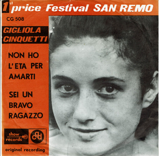 Gigliola Cinquetti : Non Ho L'Eta' / Sei Un Bravo Ragazzo (7",45 RPM,Single)