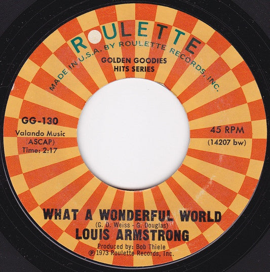 Louis Armstrong / The O'Kaysions : What A Wonderful World / Girl Watcher ()
