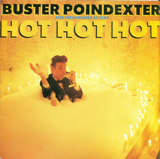 Buster Poindexter And His Banshees Of Blue : Hot Hot Hot (7",45 RPM,Single)