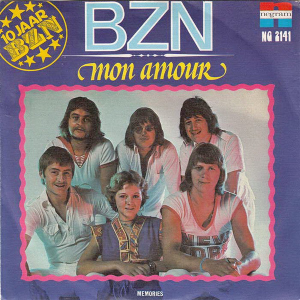 BZN : Mon Amour (7",45 RPM,Single,Stereo)