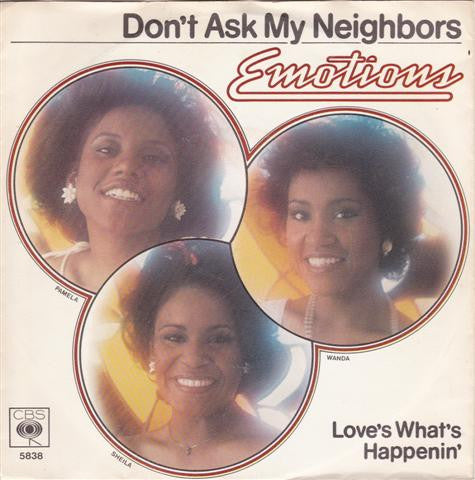 Emotions, The : Don't Ask My Neighbors (7",Single)