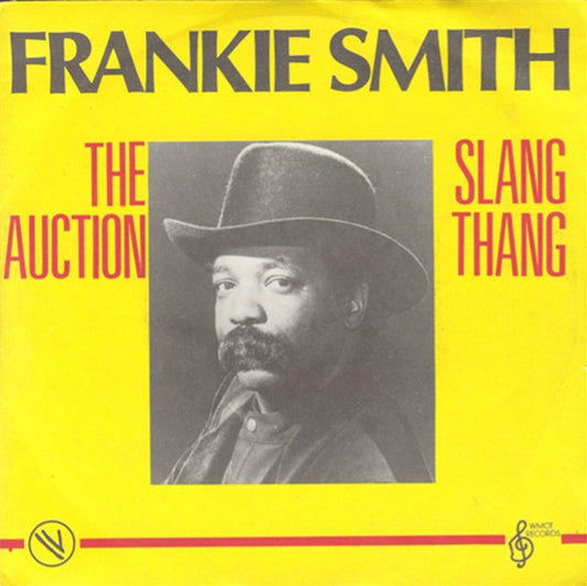 Frankie Smith : The Auction / Slang Thang (7",45 RPM,Single)
