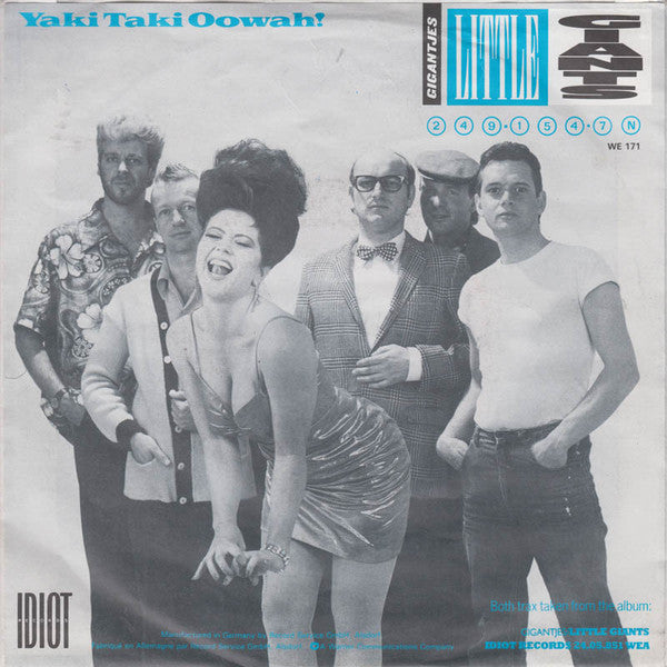 Gigantjes : Yaki Taki Oowah! (7",45 RPM,Single)