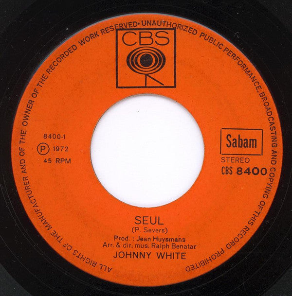 Johnny White (3) : Seul (7",45 RPM,Single)