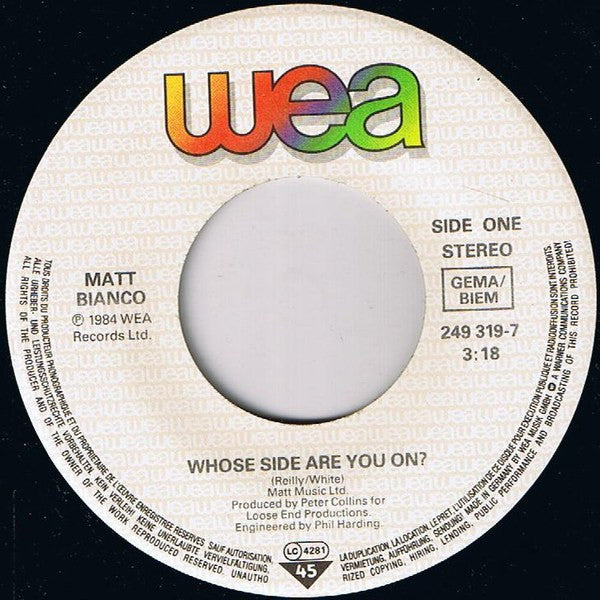 Matt Bianco : Whose Side Are You On... (7",45 RPM,Single)