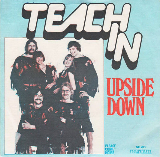 Teach-In : Upside Down (7",45 RPM,Single)