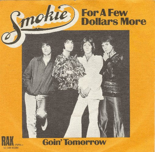 Smokie : For A Few Dollars More (7",45 RPM,Single)