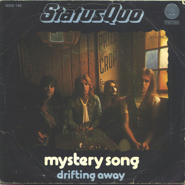 Status Quo : Mystery Song / Drifting Away (7",45 RPM,Single)