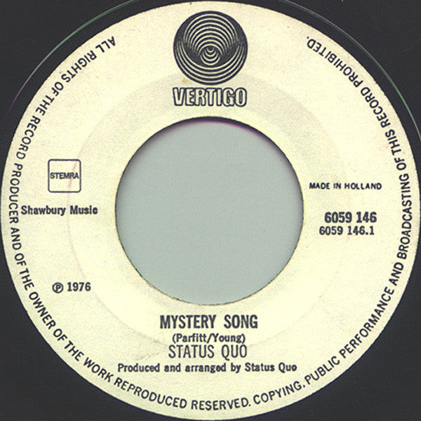 Status Quo : Mystery Song / Drifting Away (7",45 RPM,Single)