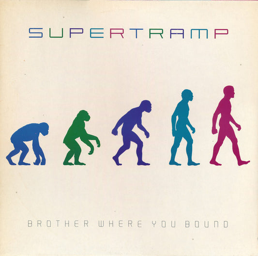 Supertramp : Brother Where You Bound (LP,Album,Stereo)