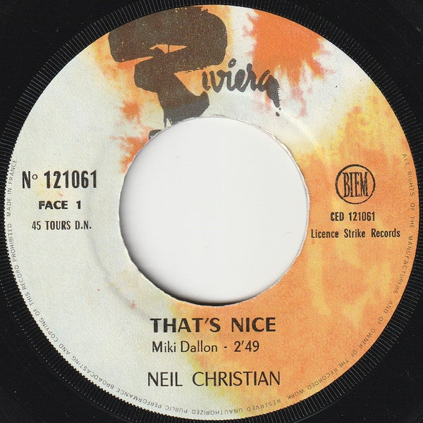 Neil Christian (2) : That's Nice (7",45 RPM,Single)