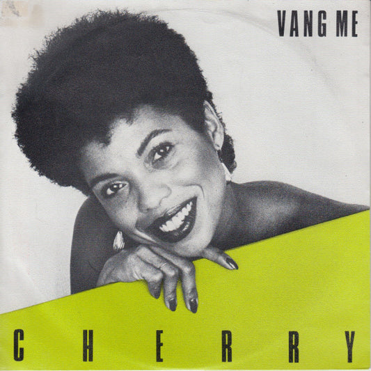 Cherry (31) : Vang Me (7",45 RPM,Single,Stereo)