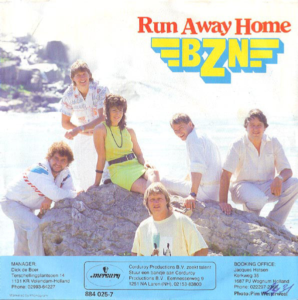 BZN : Run Away Home (7",45 RPM,Single,Stereo)