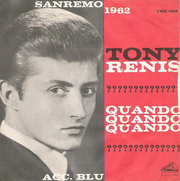 Tony Renis : Quando, Quando, Quando (7",Single,45 RPM)