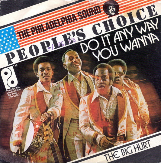 People's Choice : Do It Any Way You Wanna (7",45 RPM,Single)