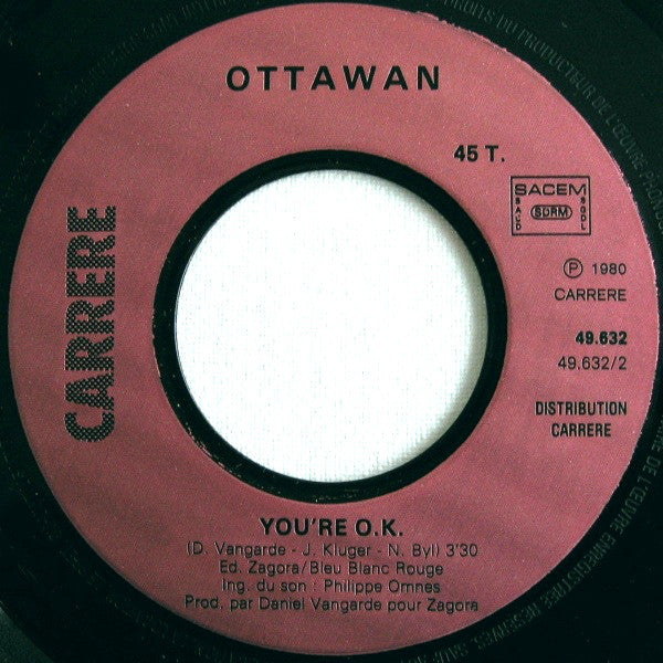 Ottawan : T'Es O.K. / You're O.K. (7",45 RPM)