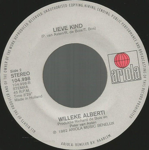 Willy & Willeke Alberti : Niemand Laat Zijn Eigen Kind Alleen (7",45 RPM,Single)