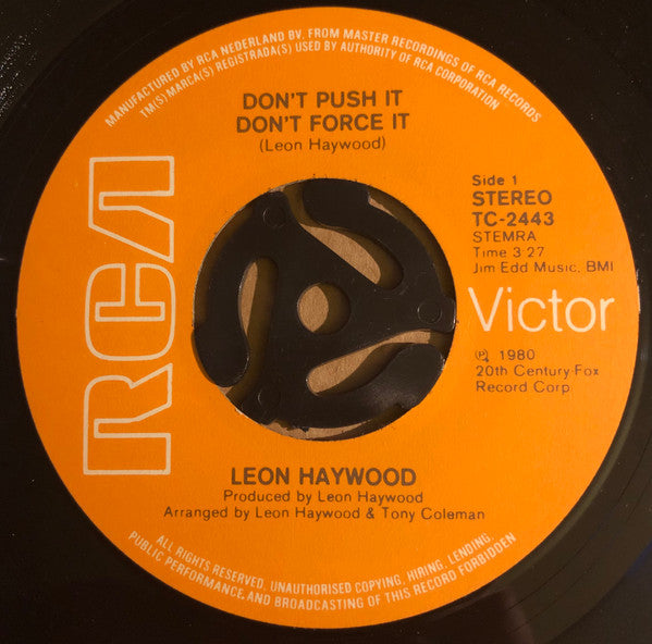Leon Haywood : Don't Push It Don't Force It (7",Single,45 RPM)