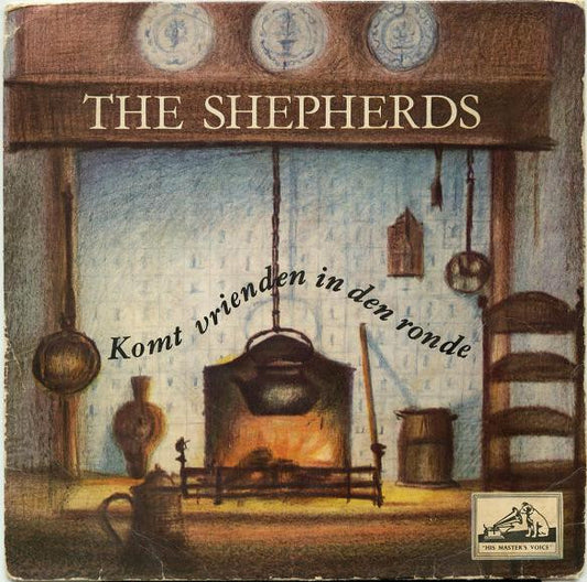 Shepherds, The : Komt Vrienden In Den Ronde (7",EP,45 RPM)
