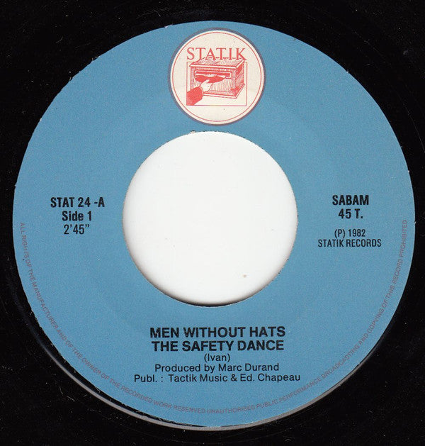 Men Without Hats : The Safety Dance (7",45 RPM,Single)