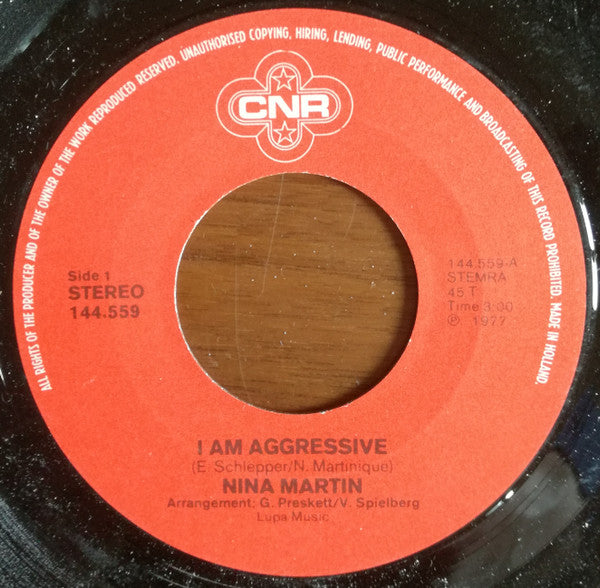 Nina Martin : I Am Aggressive (7",45 RPM)
