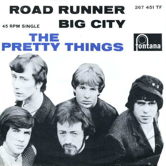Pretty Things, The : Road Runner / Big City (7",45 RPM,Single,Mono)