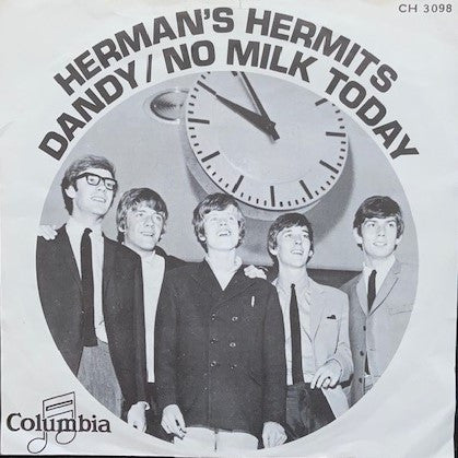 Herman's Hermits : Dandy / No Milk Today (7",45 RPM,Single)