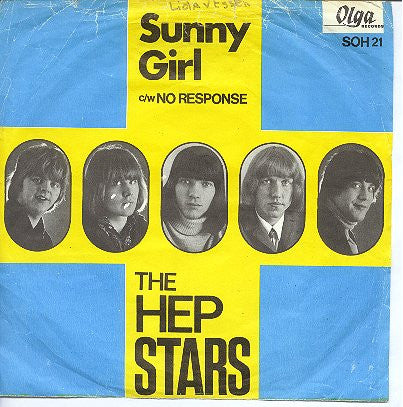 Hep Stars, The : Sunny Girl C/W No Response (7",45 RPM,Single)