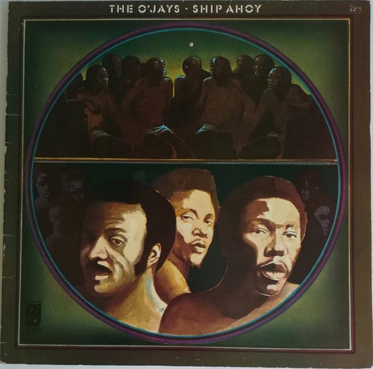 O'Jays, The : Ship Ahoy (LP,Album)