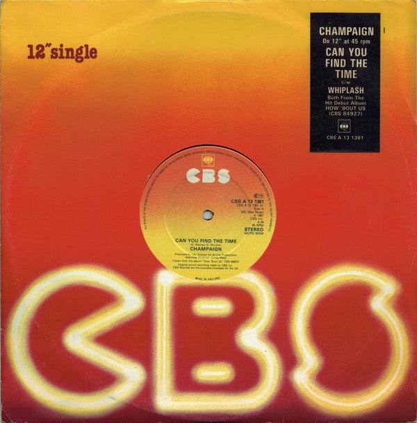 Champaign : Can You Find The Time / Whiplash (12",45 RPM,Single,Stereo)