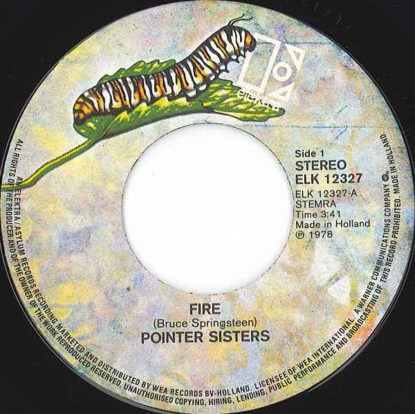 Pointer Sisters : Fire (7",45 RPM,Single,Stereo)
