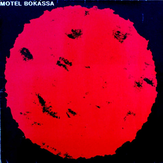 Motel Bokassa : Motel Bokassa (LP,Album)