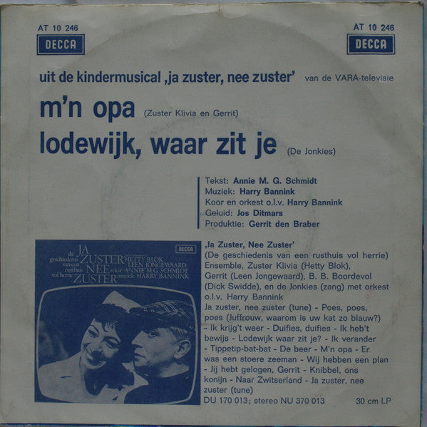 Hetty Blok En Leen Jongewaard : M'n Opa / Lodewijk, Waar Zit Je (7",45 RPM,Single)