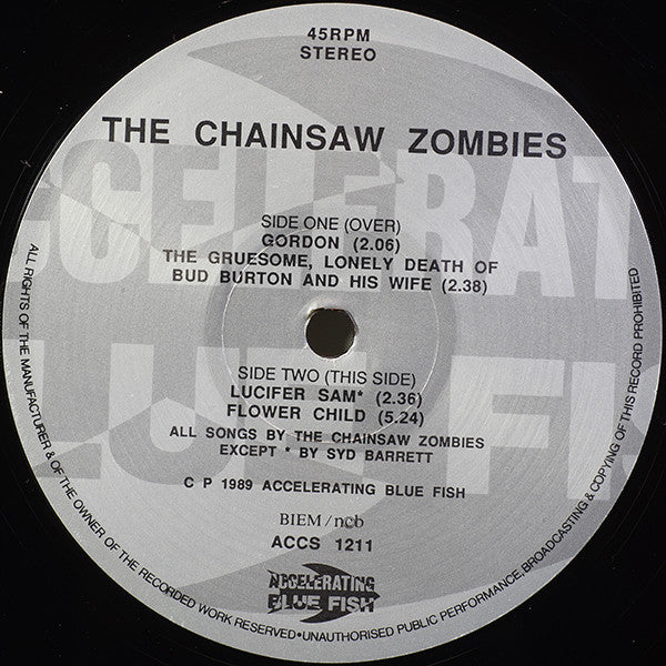 Chainsaw Zombies, The : The Chainsaw Zombies (12",45 RPM,Stereo)