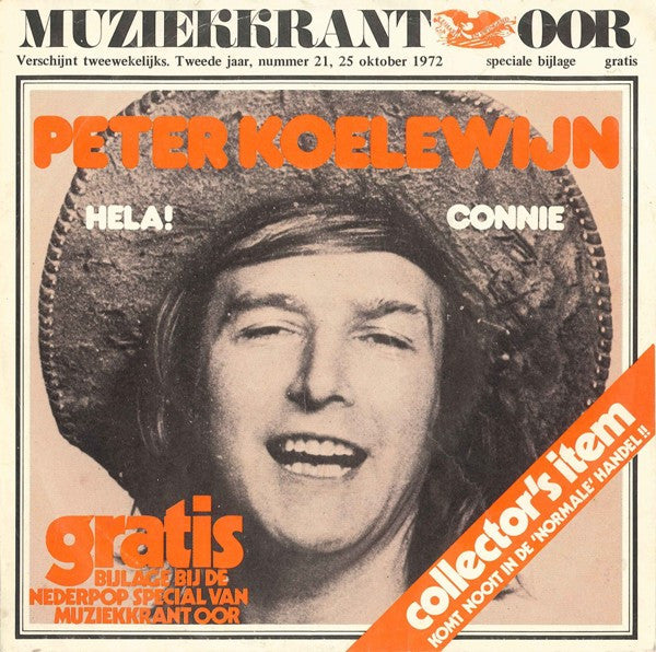 Peter Koelewijn & Zijn Rockets : Hela! / Connie (7",45 RPM,Single)