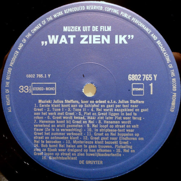Julius Steffaro : Wat Zien Ik..? (Muziek Uit De Film) (LP,Album)