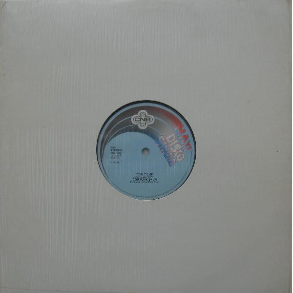 Con Funk Shun : Too Tight / Play Widit (12",Maxi-Single,45 RPM)