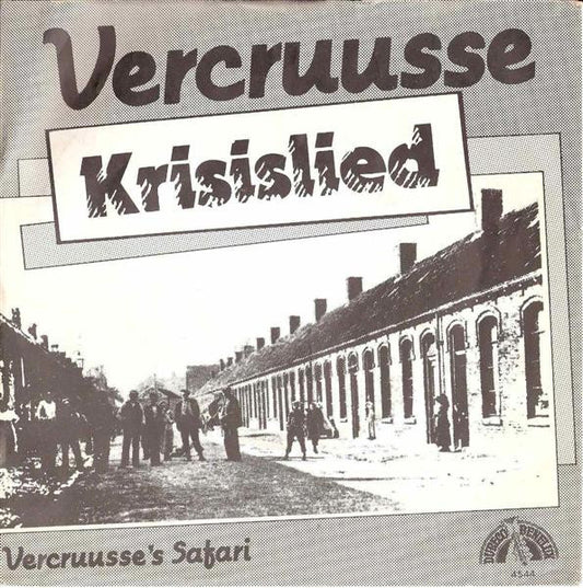 Vercruusse : Krisislied (7",Single,45 RPM)