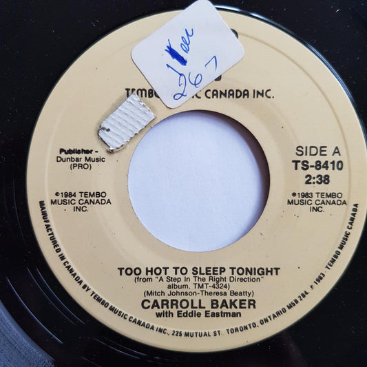 Carroll Baker With Eddie Eastman : Too Hot To Sleep Tonight (7",45 RPM,Single)