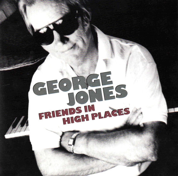 George Jones (2) : Friends In High Places (Album)