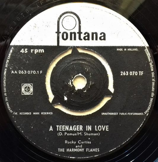 Rocky Curtiss And Harmony Flames, The : A Teenager In Love (7",45 RPM,Single,Mono)
