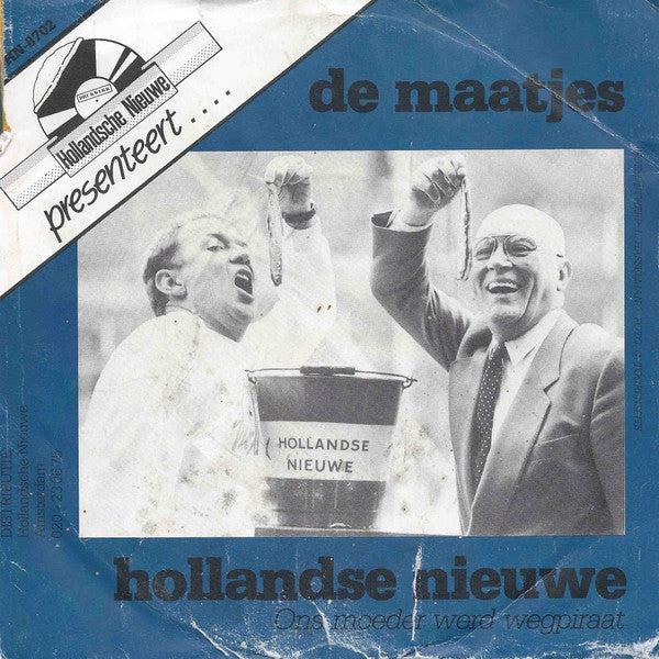 De Maatjes (2) : Hollandse Nieuwe (7",45 RPM,Single,Stereo)