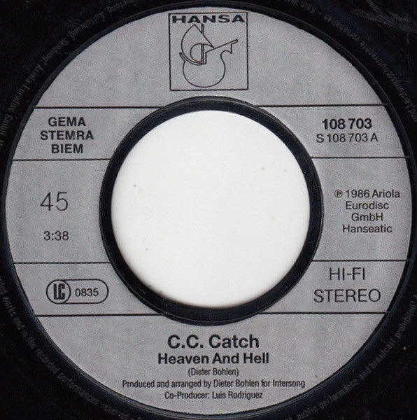 C.C. Catch : Heaven And Hell (7",45 RPM,Single,Stereo)